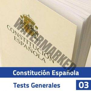 Constitución Española - Test General 03