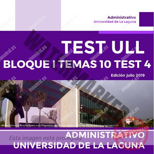 ULL BLOQUE I – TEMA 10 – TEST 4