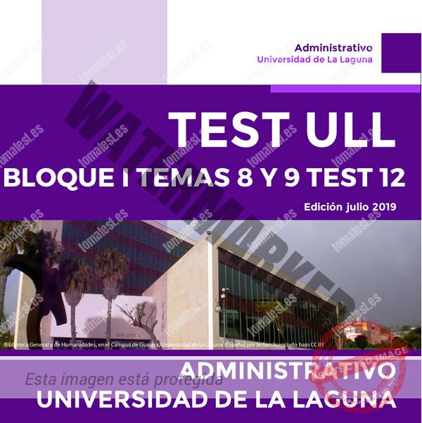 ULL BLOQUE I – TEMA 89 – TEST 12