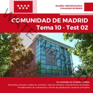 Auxiliar Comunidad de  Madrid - Tema 10 - Test 02